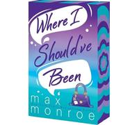 Max Monroe Where I Should've Been (Tascabile) Red Bridge