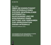 Max Müller Über Die Eindeutigkeit Der Integrale Eines Systems (Copertina rigida)