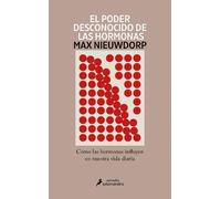 Max Nieuwdorp El poder desconocido de las hormonas / The Power of Ho (Tascabile)