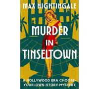 Max Nightingale Murder in Tinseltown (Copertina rigida)