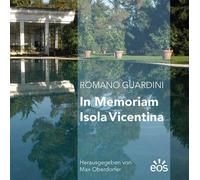 Max Oberdorfer Romano Guardini - In memoriam Isola Vincentina (Tascabile)