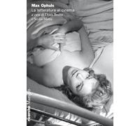 Max Ophuls. La letteratura al cinema