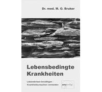 Max Otto Bruker Lebensbedingte Krankheiten: Lebenskrisen bewä (Copertina rigida)
