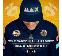 Max Pezzali - Le Canzoni Alla Radio - 2 Cd
