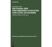 Max Pfannenstie Die Fauna Der Kirchberger Schichten Von Lohn (Copertina rigida)