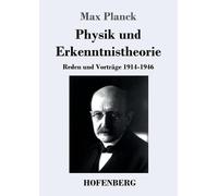 Max Planck Physik und Erkenntnistheorie (Tascabile)