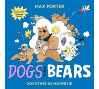 Max Porter Dogs and Bears (Copertina rigida) (PRESALE 10/11/2026)