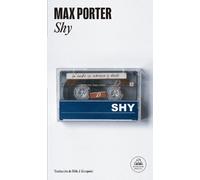 Max Porter Shy (Spanish Edition) (Tascabile)