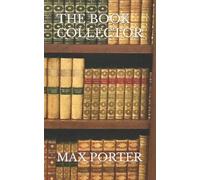 Max Porter The Book Collector (Tascabile)