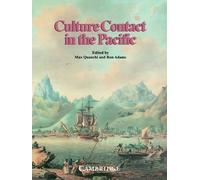 Max Quanchi Ron Adams Culture Contact in the Pacific (Tascabile)