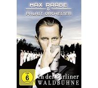 Max Raabe & Palastorchester - In der Berliner Waldbühne