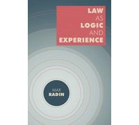Max Radin Law as Logic and Experience (Tascabile)