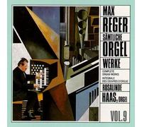 Max Reger Complete Organ Works, Vol. 9 (CD)