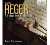 Max Reger Max Reger: 3 Suites for Viola Solo (CD) Album