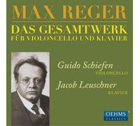 Max Reger Max Reger: Das Gesamtwerk Für Violoncello Und Klavier (CD) Album