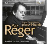Max Reger – Composizioni originali per pianoforte a 4 mani – CD – Preordine 13/03/2026