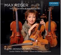 Max Reger Max Reger: Violin Concert a Major, Op. 101 (CD) Album