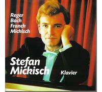 MAX REGER op.81 / Bach / Franck/ Mikisch (Stefan Mikisch, Piano) 1991