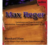 Reger, M. - Max Reger: Organ Works