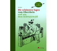 Max Rieple Die schönsten Sagen vom Oberrhein und aus dem Schw (Copertina rigida)