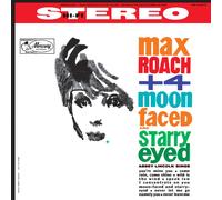 Max Roach + 4 Moon Faced and Starry Eyed (Vinyl LP) 12" Album