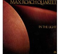 Max Roach Quartet - In The Light