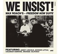 Max Roach - We Insist! Freedom Now Suite