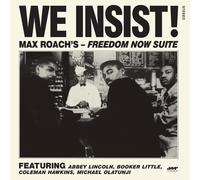 Max Roach We Insist Freedom Now Suite (Vinyl LP) Bonus Tracks 12" Album