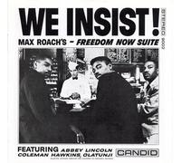 Max Roach We Insist Max Roach's - Freedom Now Suite (RSD 2022) (Vinyl LP)