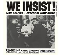Max Roach We Insist: Max Roach's Freedom Now Suite (Vinyl LP) 12" Album