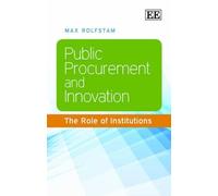 Max Rolfstam Public Procurement and Innovation (Copertina rigida)