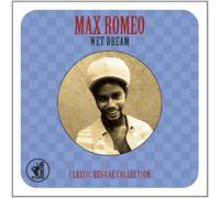 Max Romeo - Wet Dream : Classic Reggae Collection - 2 Cd