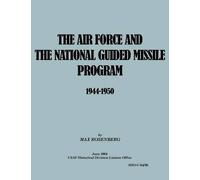 Max Rosenberg USAF Historica The Air Force and the National Guided M (Tascabile)