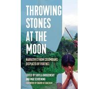 Max Schoening Throwing Stones at the Moon (Copertina rigida) Voice of Witness