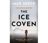 Max Seeck The Ice Coven (Copertina rigida) Detective Jessica Niemi thriller