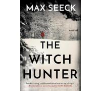 Max Seeck The Witch Hunter (Tascabile) Ghosts of the Past Novel