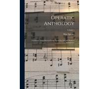 Max Spicker Operatic Anthology; Celebrated Arias Selected From Opera (Tascabile)