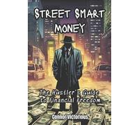 Max Stacks Johnson Connor Victorious Street Smart Money (Tascabile)