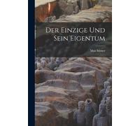 Max Stirner Der Einzige und Sein Eigentum (Tascabile)