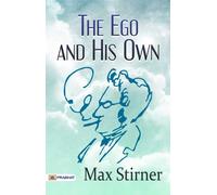 Max Stirner Steven T (Steven Tracy) Byingt The Ego and His O (Copertina rigida)