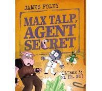 Max talp, agent secret. Llibre 3: Nuet: #3