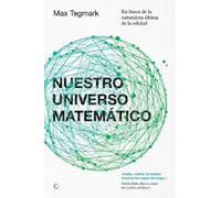 Max Tegmark Nuestro universo matemático (Tascabile)