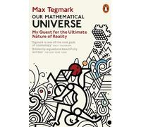 Max Tegmark Our Mathematical Universe (Tascabile)