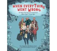 Max Temporelli Barbara Gozzi When Everything Went Wrong (Copertina rigida)