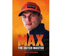 Andre Hoogeboom Max: The Dutch Master (Copertina rigida)