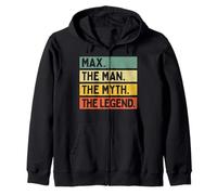 Max The Man The Myth The Legend Divertente Citazione Personalizzata Felpa con Cappuccio