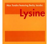 Max Tundra - Lysine