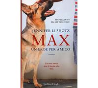 Max. Un eroe per amico
