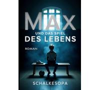 Max und das Spiel des Lebens