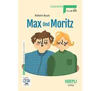 Max und Moritz – con e-book e espansione online – Hoepli